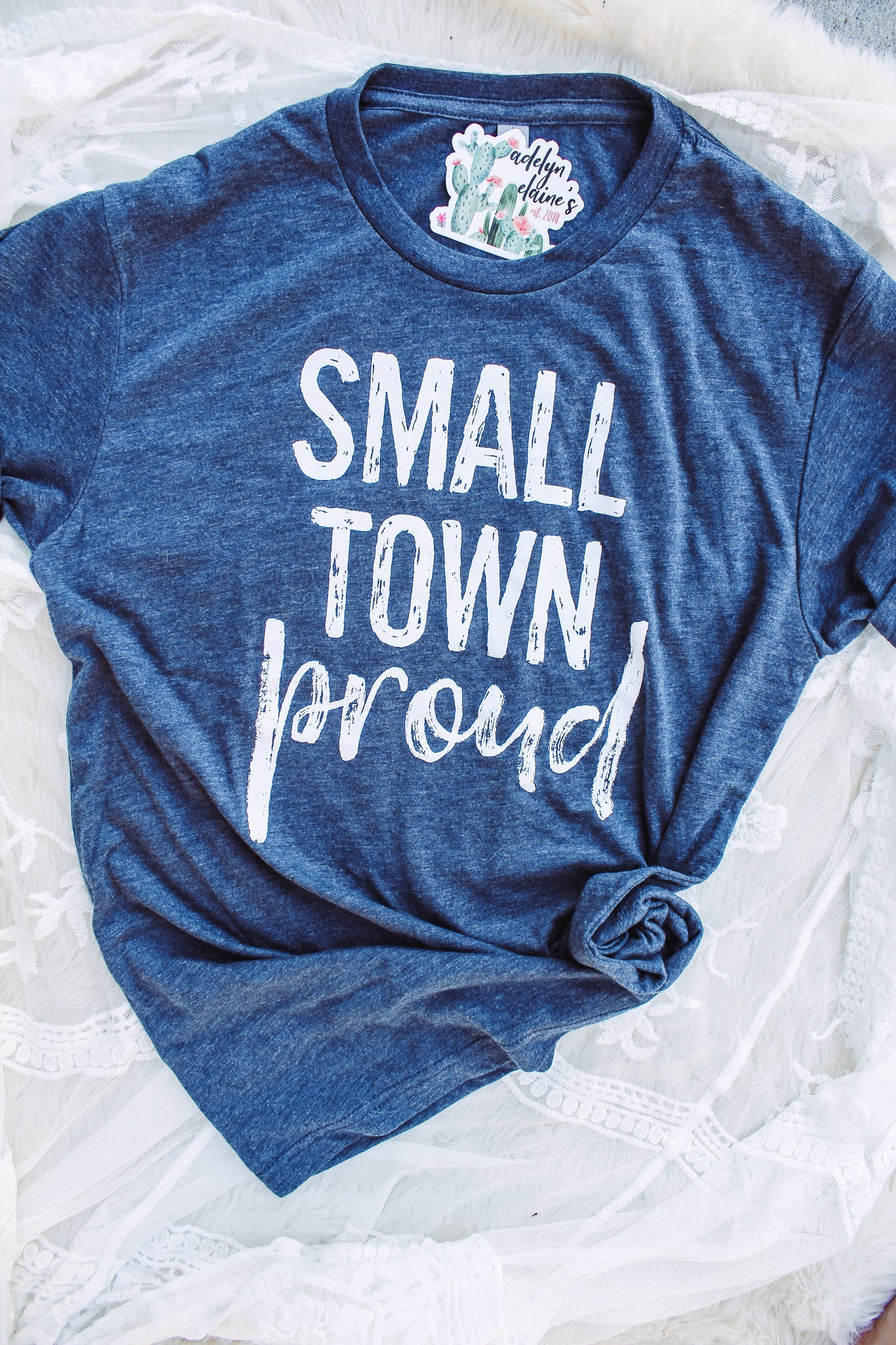 Small Town Proud - Crew Neck T-Shirt-110 GRAPHIC TEE-Adelyn Elaine's-Adelyn Elaine's Boutique, Women's Clothing Boutique in Gilmer, TX