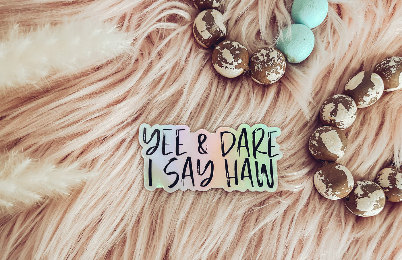 Yee & Dare I Say Haw - Sticker-402 MISC GIFTS-Adelyn Elaine's-Adelyn Elaine's Boutique, Women's Clothing Boutique in Gilmer, TX