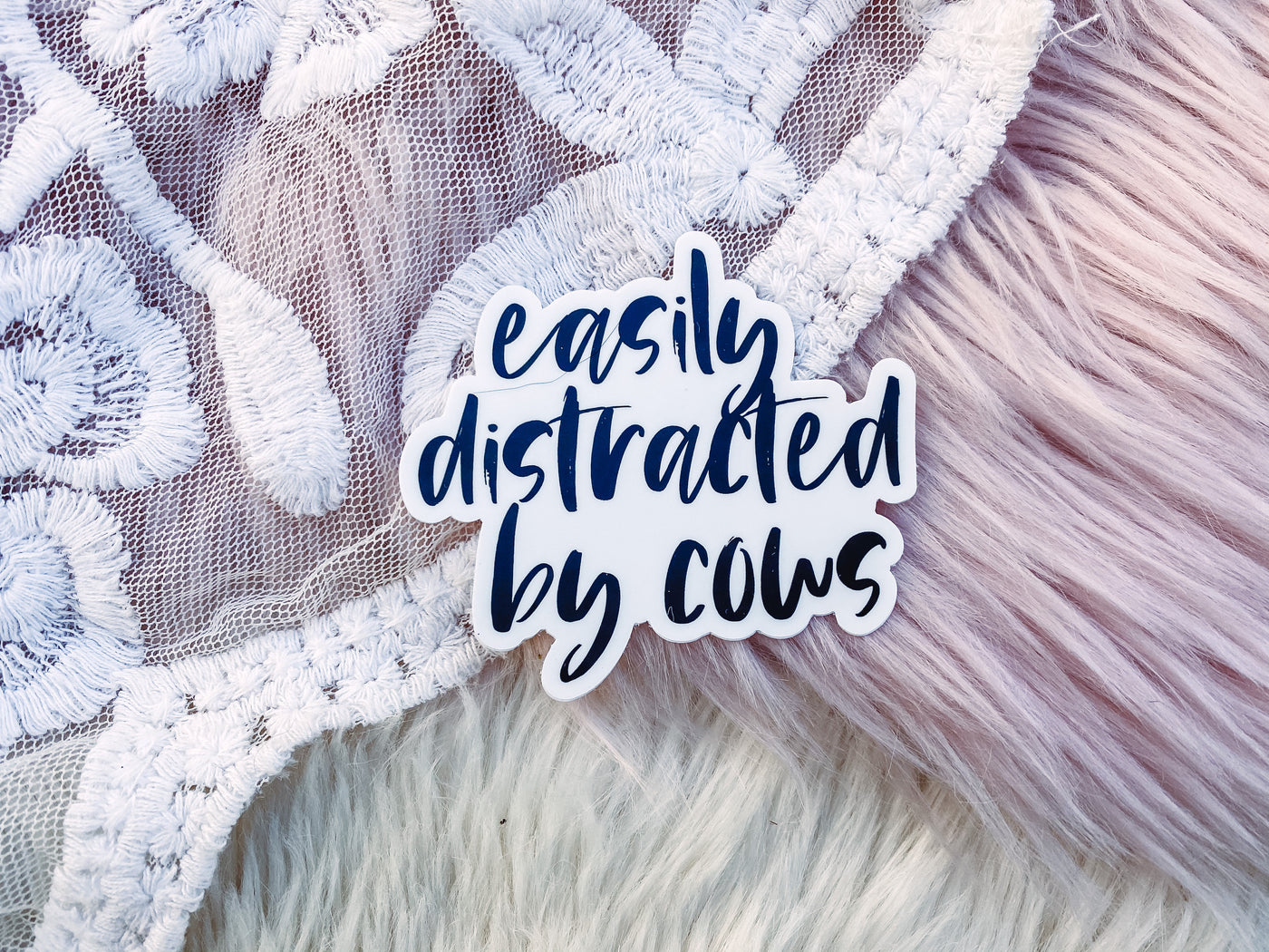 Easily Distracted By Cows - Sticker
