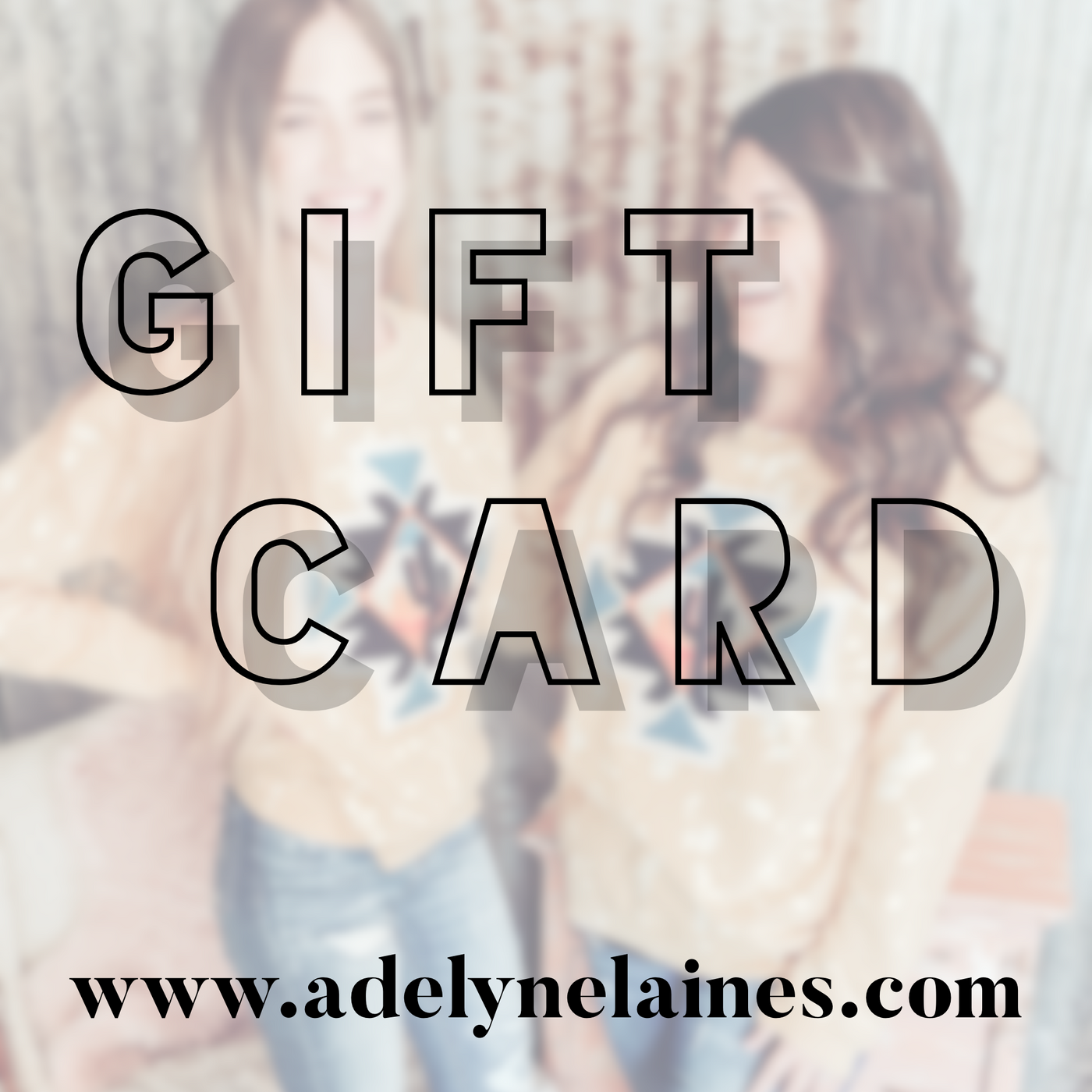 Gift Card-Gift Card-Adelyn Elaine's -Adelyn Elaine's Boutique, Women's Clothing Boutique in Gilmer, TX